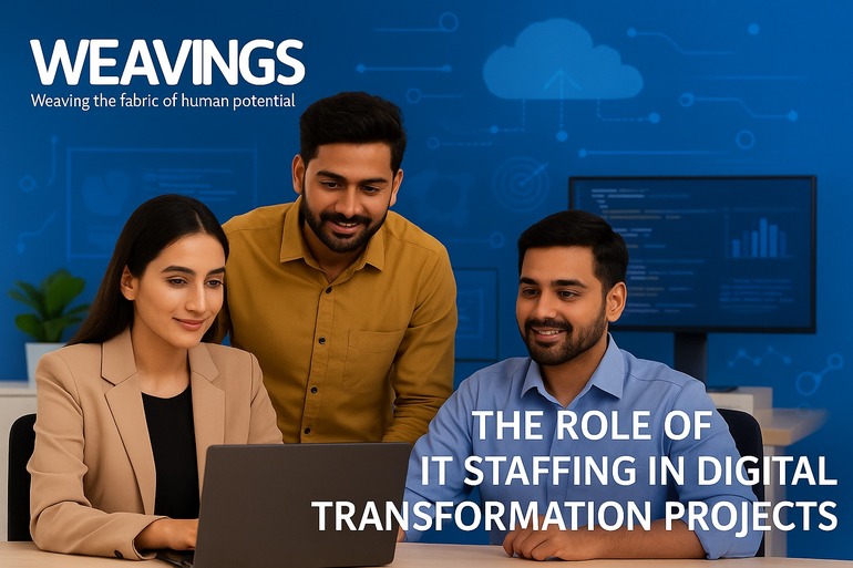The Role of IT Staffing in Digital Transformation Projects - IT Staffing and Recruitment Services