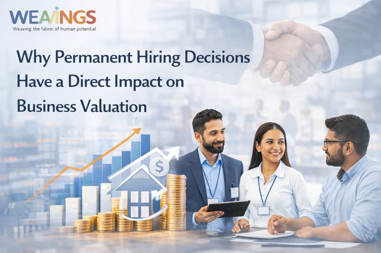 Permanent hiring decisions and business valuation impact